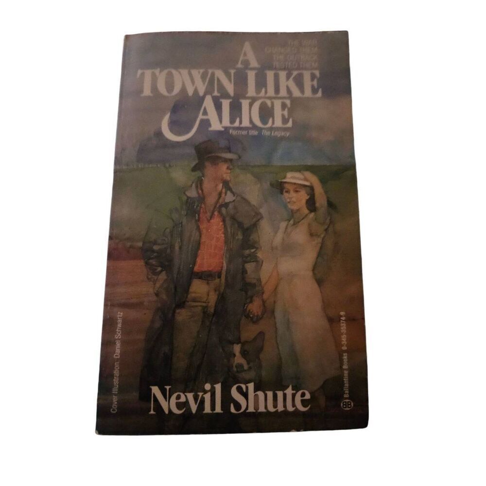A town like Alice by Nevil Shute harper books isbn 0345353749